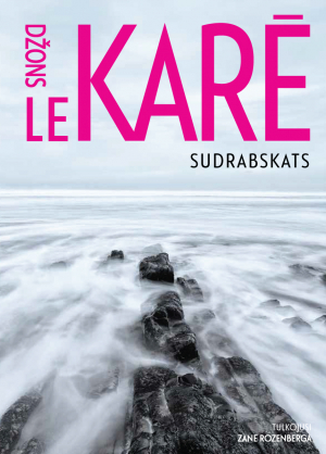 Džons Lekarē - Sudrabskats