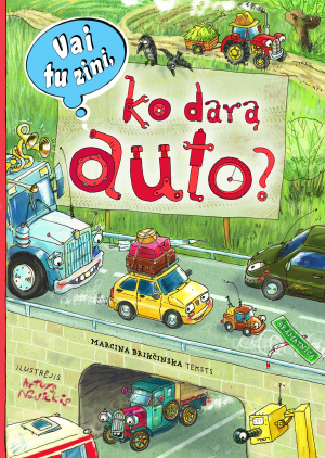 Marcina Brikčinska - Vai tu zini, ko dara auto?