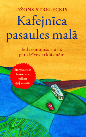 Džons Streleckis - Kafejnīca pasaules malā