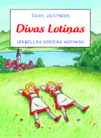 Ērihs Kestners - Divas Lotiņas. Izabellas Kreicas komikss