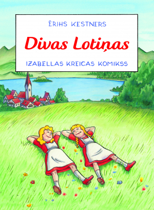 Ērihs Kestners - Divas Lotiņas. Izabellas Kreicas komikss