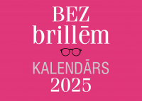  - Bez brillēm. Kalendārs 2025