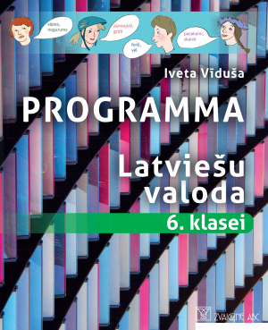 Iveta Vīduša - Programma. Latviešu valoda 6. klasei