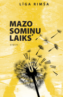 Līga Rimša - Mazo somiņu laiks