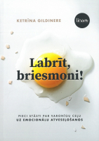 Ketrīna Gildinere - Labrīt, briesmoni!