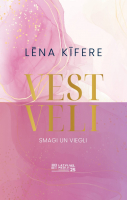 Lēna Kīfere - Vestveli. Smagi un viegli