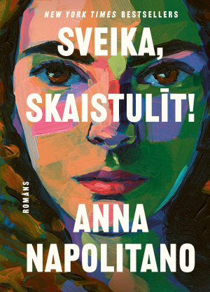 Anna Napolitano - Sveika, skaistulīt!