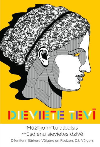 “Dieviete tevī” – lasi un iepazīsti sevi caur mītiem!