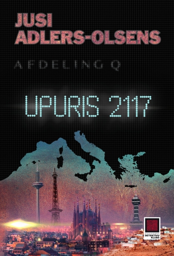 “Upuris 2117” – jaunais Jusi Adlera-Olsena romāns