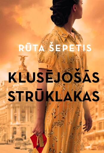 “Klusējošās strūklakas” – jauns Rūtas Šepetis romāns