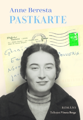 “Pastkarte” – franču rakstnieces romāns par dzimtas likteņiem