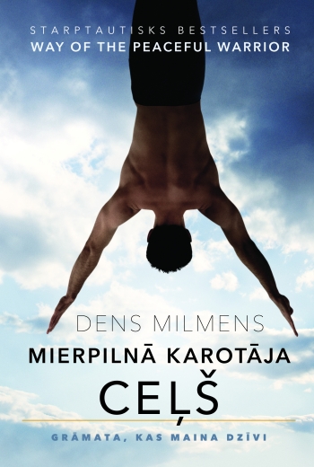 “Mierpilnā karotāja” pasaules fenomens