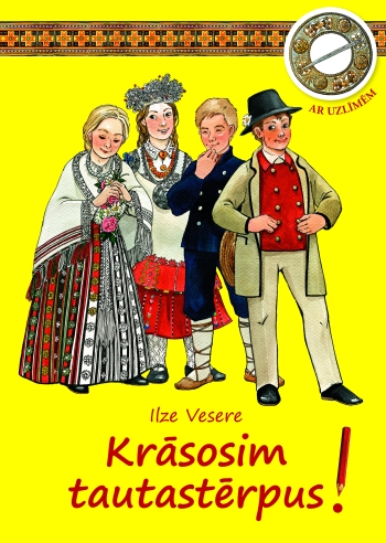 Ilze Vesere. Krāsosim tautastērpus!