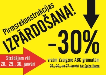 Zvaigznes grāmatnīcā t/c Spice Home pirmsrekonstrukcijas izpārdošana turpinās vēl līdz trešdienai, 30. janvārim