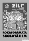 Lejupielādējama rokasgrāmata skolotājiem &quot;Zīle. Latviešu valoda 4. klasei. Grāmata lasīšanai un domāšanai&quot;