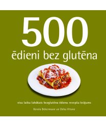 500 ēdieni bez glutēna