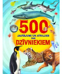 500 jautājumi un atbildes par dzīvniekiem