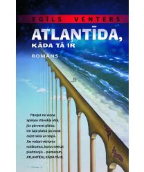 Atlantīda, kāda tā ir