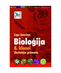 Bioloģija 8. klasei. Skolotāja grāmata. Kompetenču pieeja + papildsaturs