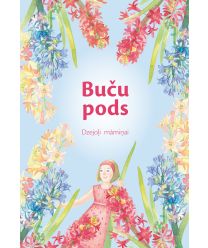 Buču pods. Dzejoļi māmiņai