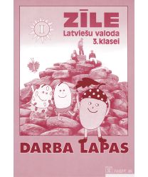 Zīle. Latviešu valoda 3. klasei, 1. Darba lapas