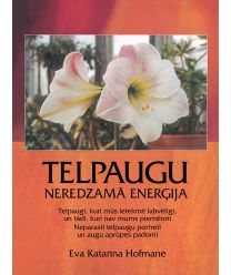 Telpaugu neredzamā enerģija