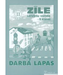 Zīle. Latviešu valoda 3. klasei, 2. Darba lapas