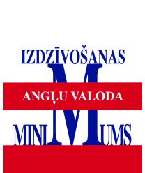 Angļu valoda. Izdzīvošanas minimums