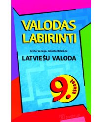 Valodas labirinti. Latviešu valoda 9. klasei