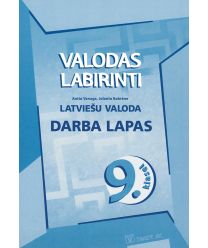 Valodas labirinti. Latviešu valoda 9. klasei. Darba lapas