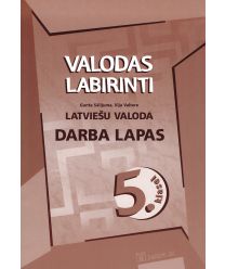 Valodas labirinti. Latviešu valoda 5. klasei. Darba lapas