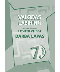 Valodas labirinti. Latviešu valoda 7. klasei. Darba lapas