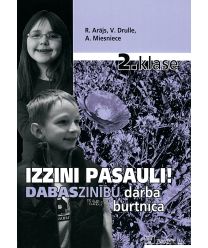 Izzini pasauli! Dabaszinību darba burtnīca 2. klasei