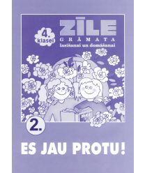 Zīle. Latviešu valoda 4. klasei, 2. Es jau protu. Uzdevumu krājums