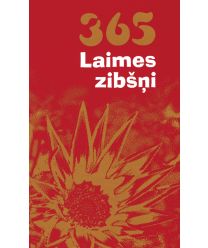 365 laimes zibšņi