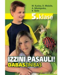 Izzini pasauli! Dabaszinības 5. klasei