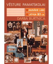 Vēsture psk. Jaunākie laiki. Latvija 20. gs. Darba burtnīca