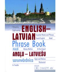 English-Latvian Phrase Book. Mazā angļu-latviešu sarunvārdnīca