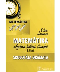 Matemātika. Algebra katrai stundai. 8. klase. Skolotāja grāmata