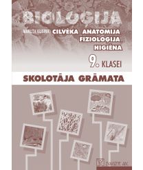 Bioloģija. Cilvēka anatomija, fizioloģija, higiēna 9. klasei. Skolotāja grāmata