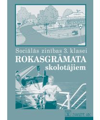 Sociālās zinības 3. klasei. Rokasgrāmata skolotājiem