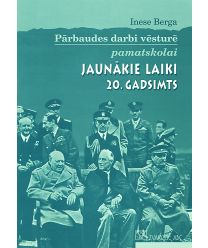 Jaunākie laiki 20. gadsimts. Pārbaudes darbi vēsturē pamatskolai