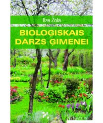 Bioloģiskais dārzs ģimenei