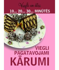 Viegli pagatavojami kārumi