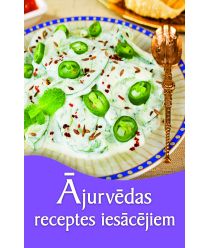 Ājurvēdas receptes iesācējiem