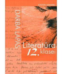 Literatūra 12. klasei. Darba lapas