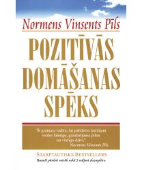 Pozitīvās domāšanas spēks