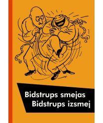 Bidstrups smejas. Bidstrups izsmej