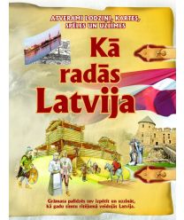 Kā radās Latvija