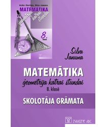 Matemātika. Ģeometrija katrai stundai 8. klasē. Skolotāja grāmata